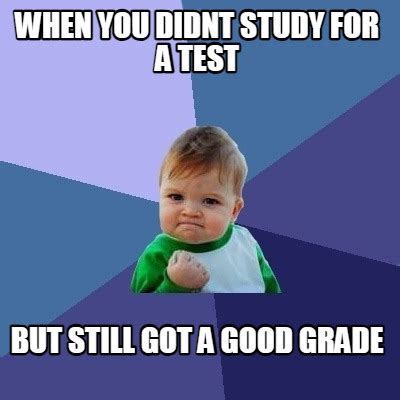 studied hard and didn't do well on a test|really hard for a test.